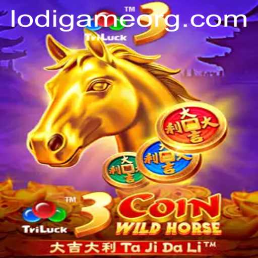Discover the Excitement of 3CoinWildHorse with Lodigame